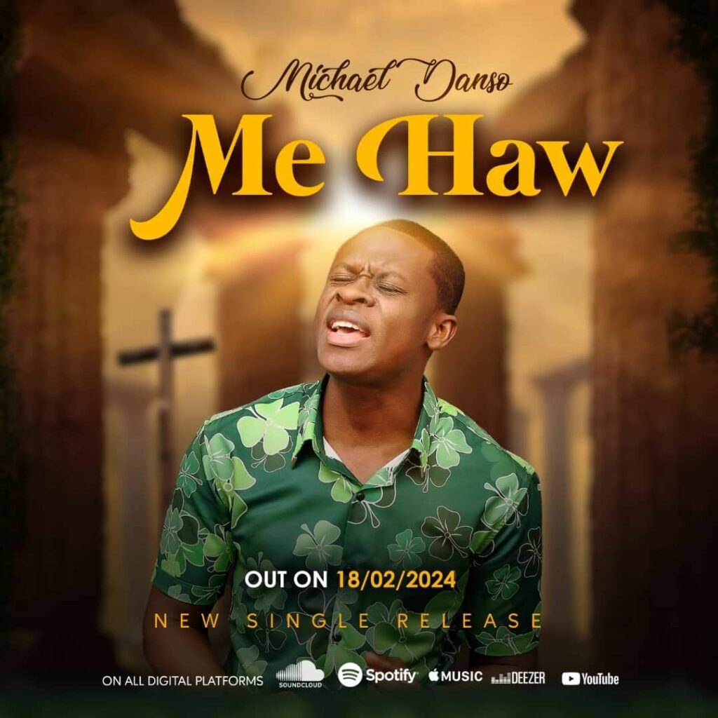 Michael Danso - Me haw (My problem) mp3 download